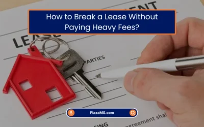 How to Break a Lease Without Paying Heavy Fees? (2025)