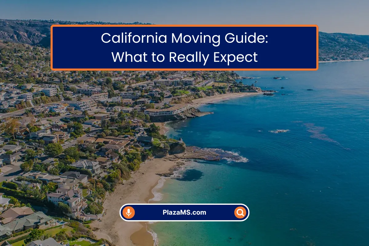 California Moving Guide What to Expect California Moving Guide What to Expect
