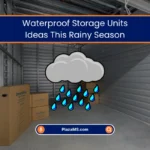 Waterproof Storage Units This Rainy Season