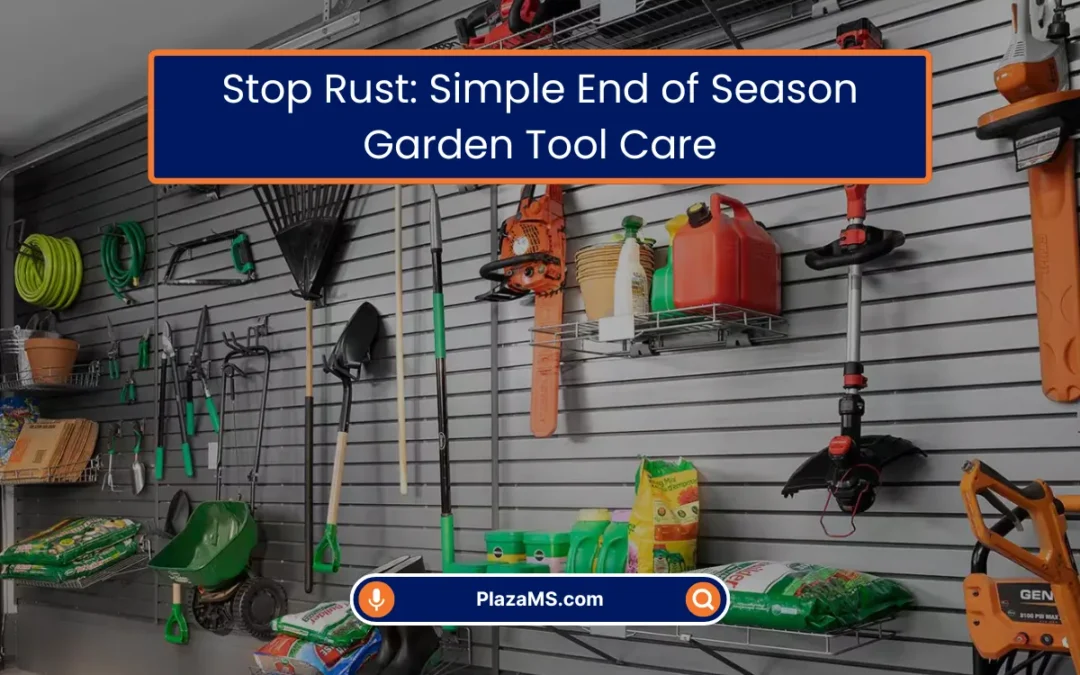Stop Rust: Simple End-of-Season Garden Tool Care (2026)