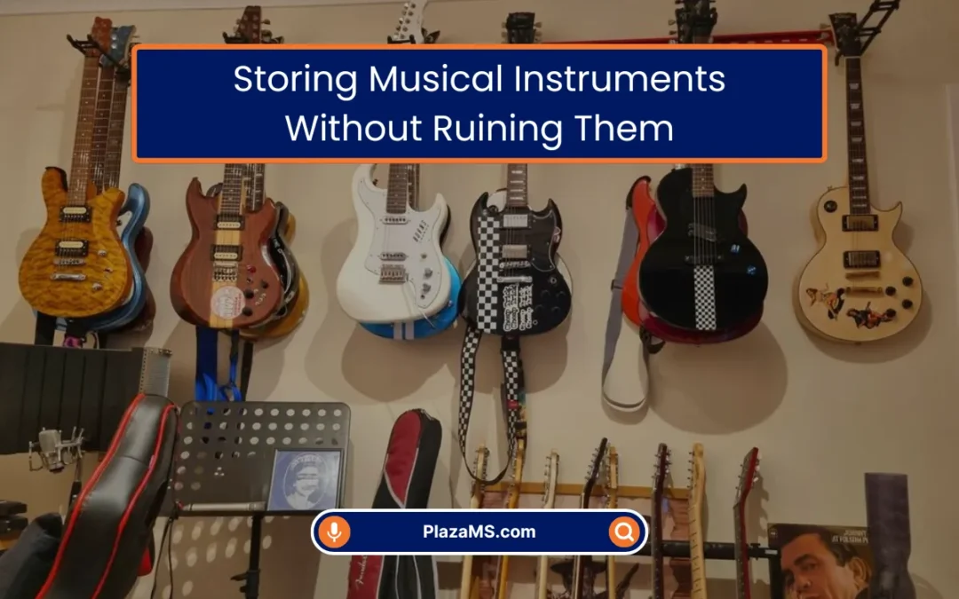 Storing Musical Instruments Without Ruining Them (2026)